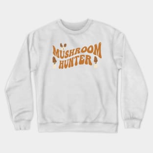 Mushroom Hunter Crewneck Sweatshirt